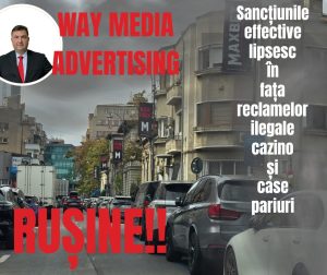Way Advertise Production SRL: Controversa publicității fără avize în capitala României